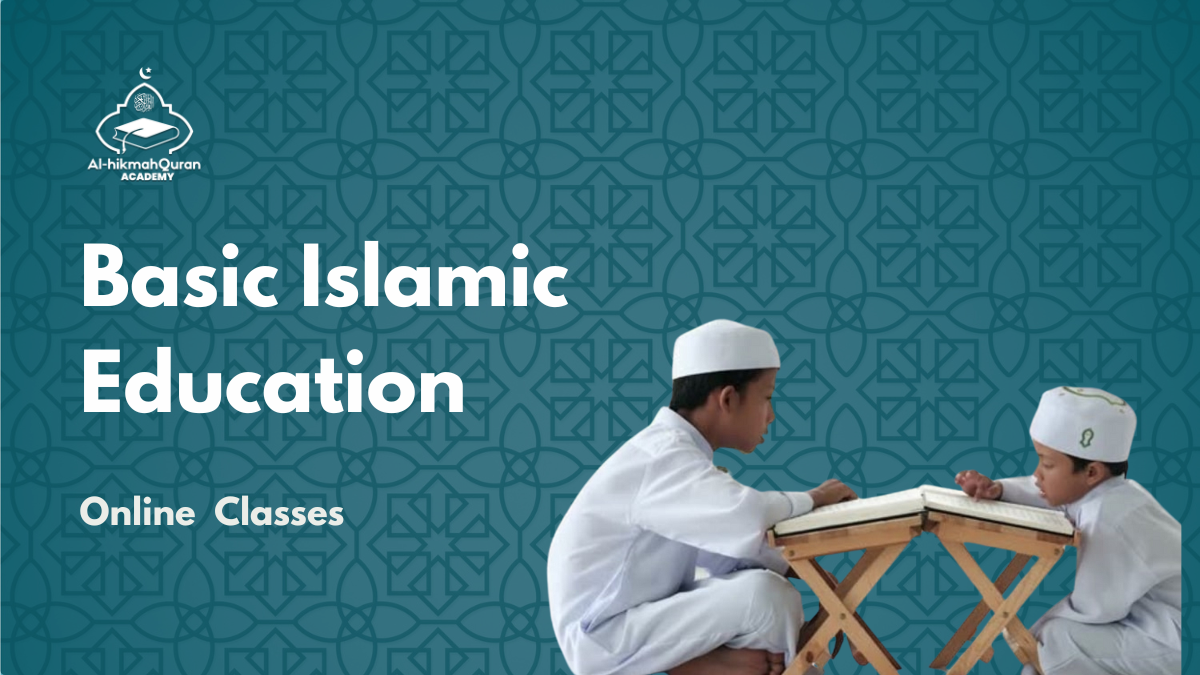 Basic Islamic Education