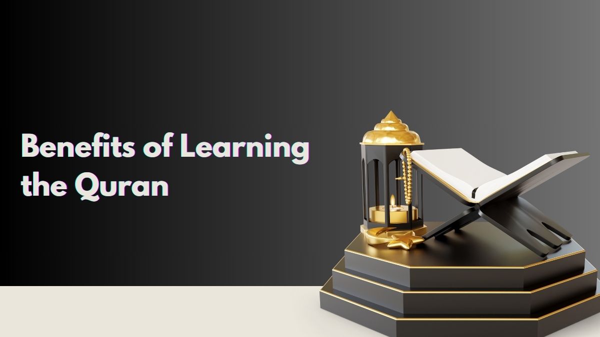 Benefits-of-Learning-the-Quran