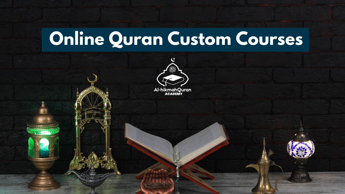 Online-Quran-Custom-Courses
